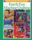 Fast & Fun Machine Quilting