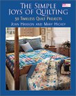 The Simple Joys of Quilting 30 Timeless Quilt Projects (That Patchwork Place)