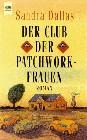 Der Club der Patchwork-Frauen