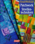 Patchwork, Streifentechniken